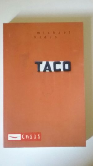 gebrauchtes Buch – Michael Klaus – Taco