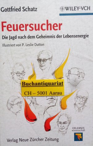 Feuersucher - Die Jagd nach dem Geheimnis der Lebensenergie