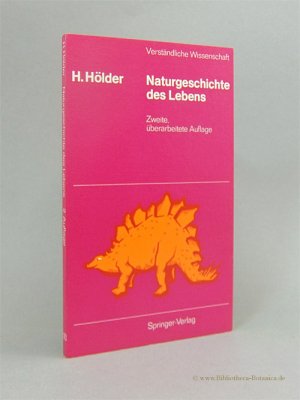 gebrauchtes Buch – Helmut Hölder – Naturgeschichte des Lebens., Von seinen Anfängen bis zum Menschen.