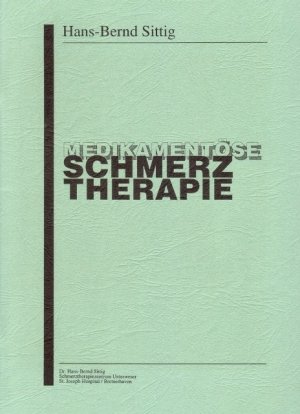 Medikamentöse Schmerztherapie