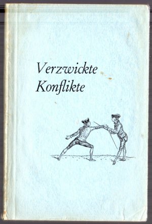 gebrauchtes Buch – Max Hogrefe – Verzwickte Konflikte - Plaudereien und Essays