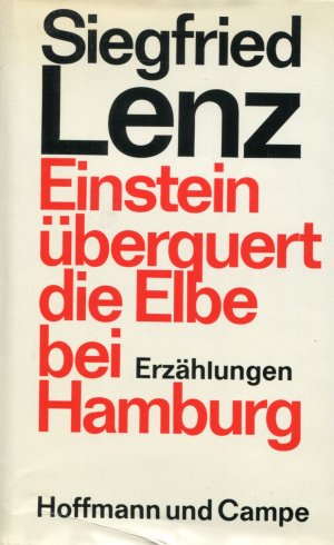 gebrauchtes Buch – Siegfried Lenz – Einstein überquert die Elbe bei Hamburg