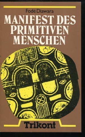 manifest des primitiven menschen