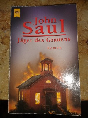 gebrauchtes Buch – John Saul – Jäger des Grauens