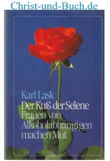 gebrauchtes Buch – Karl Lask – Der Kuss der Selene