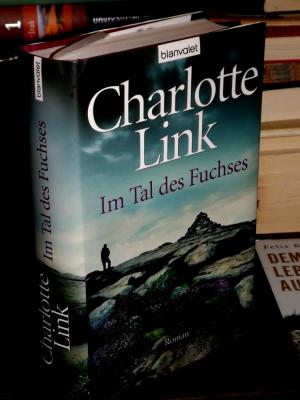 gebrauchtes Buch – Charlotte Link – Im Tal des Fuchses.  Roman.