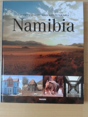 Namibia, mit Bildern von Kai-Uwe Küchler und Texten von Livia und Peter Pack