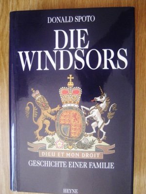 gebrauchtes Buch – Donald Spoto – Die WINDSORS - Geschichte einer Familie