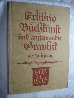 Exlibris, Buchkunst und angewandte Graphik. 50. Jahrgang