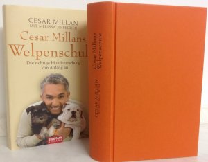 gebrauchtes Buch – Millan, Cesar; Peltier – Cesar Millans Welpenschule - Die richtige Hundeerziehung von Anfang an - Gebunden mit Schutzumschlag