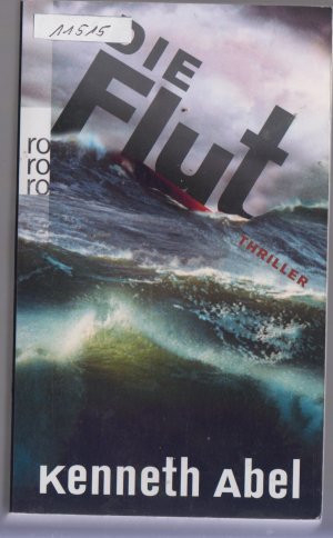 gebrauchtes Buch – Kenneth Abel – Die Flut