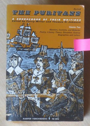 The Puritans. A Sourcebook of their Writings. Volume Two