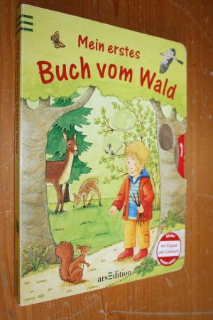 Mein erstes Buch vom Wald -  Mit Klappen und Schiebern