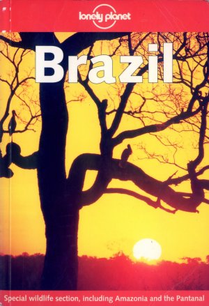 Bildtext: Lonely Planet: Brazil - Special wildlife section, including Amazonia and the Pantanal von John Noble, Andrew Draffen, Robyn Jones