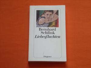 gebrauchtes Buch – Bernhard Schlink – Liebesfluchten. Geschichten.