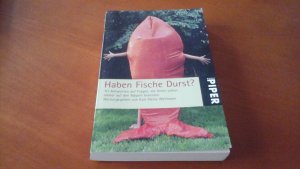 gebrauchtes Buch – Karl-Heinz Wellmann – Haben Fische Durst ?