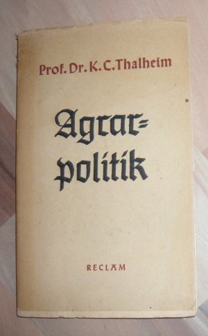 antiquarisches Buch – Prof. Dr. K – Agrarpolitik