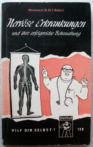 gebrauchtes Buch – Nervenarzt Dr. Dr – Nervöse Erkrankungen und ihre erfolgreiche Behandlung