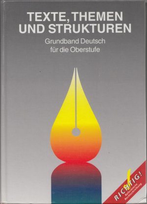 gebrauchtes Buch – Biermann, Heinrich; Brenner – Texte, Themen und Strukturen - Bisherige allgemeine Ausgabe. Deutschbuch für die Oberstufe / Schülerbuch