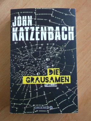 gebrauchtes Buch – John Katzenbach – Die Grausamen