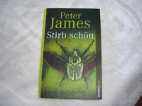 gebrauchtes Buch – Peter James – Stirb schön