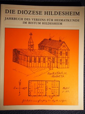 Die Diözese Hildesheim in Vergangenheit und Gegenwart. 52. Jahrgang / 1984. Jahrbuch des Vereins für Heimatkunde im Bistum Hildesheim.