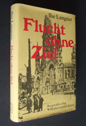 gebrauchtes Buch – Inge Langner – Flucht ohne Ziel