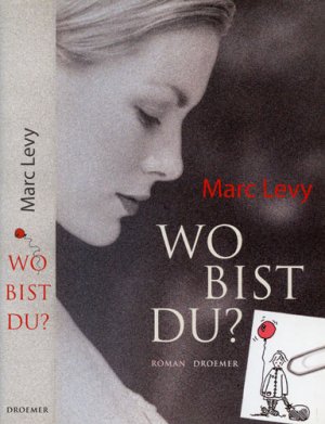 gebrauchtes Buch – Marc Levy – Wo bist Du?