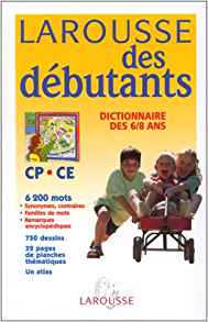 Nouvau dictionnaire des débutants : 6/8 ans (Relié) - Larousse