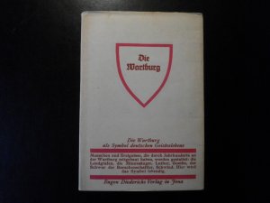 antiquarisches Buch – Müller, Otto Karl – Deutsche Volkheit: Die Wartburg - Eine steinerne Chronik deutscher Menschen