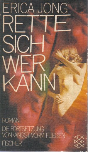 gebrauchtes Buch – Erica Jong – Rette sich, wer kann