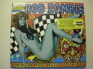 American Made Music To Strip By - Rob Zombie