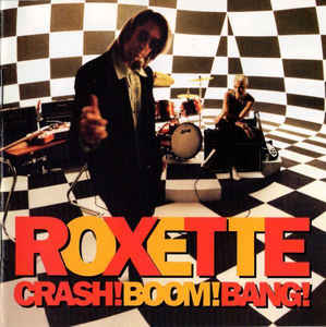 gebrauchter Tonträger – Roxette – Crash Boom Bang