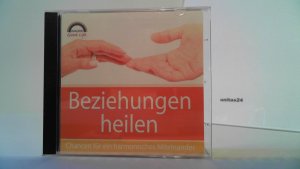 gebrauchtes Hörbuch – Beziehungen heilen