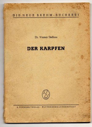 Der Karpfen. Die neue Brehm-Bücherei