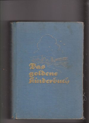 antiquarisches Buch – Das goldene Kinderbuch