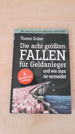 gebrauchtes Buch – Thomas Grüner – Die acht größten Fallen für Geldanleger. - Und wie man sie vermeidet