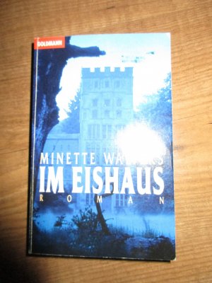 gebrauchtes Buch – Minette Walters – Im Eishaus