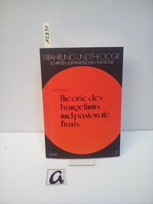 gebrauchtes Buch – Breuss, Josef Greinacher – Theorie des Evangeliums und pastorale Praxis. Schriftanalyse als Bekenntnisanalyse aufgrund von Texten aus dem Markusevangelium.