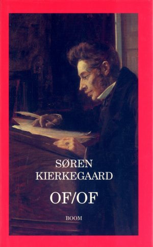 Bildtext: Of / OF von Sren Kierkegaard, Jan Marquart Scholtz