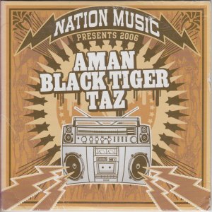 gebrauchter Tonträger – Nation Music Presents 2006 Aman Black Tiger TAZ