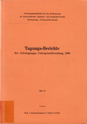 antiquarisches Buch – A. Seidl – Tagungs-Berichte der Arbeitsgruppe Untergrundforschung 1963 (Forschungsgesellschaft für das Straßenwesen im österreichischen Ingenieur- und Architekten-Verein) - Heft 23