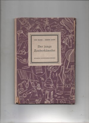 antiquarisches Buch – Curt Franke und Herbert Kürth – Der junge Zauberkünstler 50 Zauberkunststücke