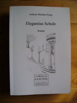 Elegantias Schule