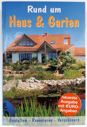 Rund Um Haus Und Garten Ein Praktischer Ratgeber Werner