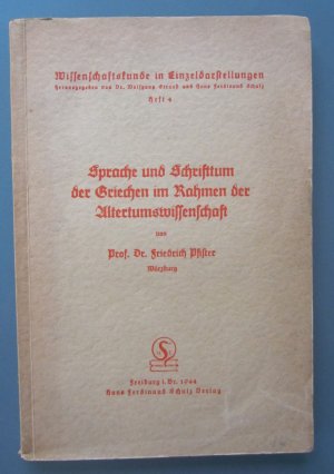 antiquarisches Buch – Friedrich Pfister – Sprache und Schrifttum der Griechen im Rahmen der Altertumswissenschaft (= Wissenschaftskunde in Einzeldarstellungen, Heft 4)