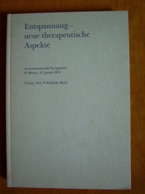 antiquarisches Buch – "Entspannung – neue therapeutische Aspekte (ein internationales Symposium ...)"