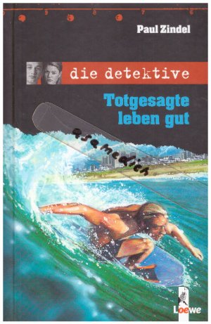 gebrauchtes Buch – Paul Zindel – Totgesagte leben gut