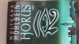 gebrauchtes Buch – Wolfgang Hohlbein – Horus