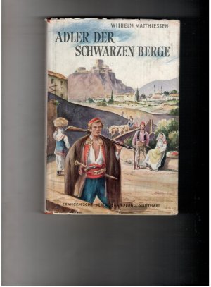 Adler der schwarzen Berge - Die Abenteuer des Jussuf Melik - Textillustrationen und Umschlaggestaltung von Richard Sapper